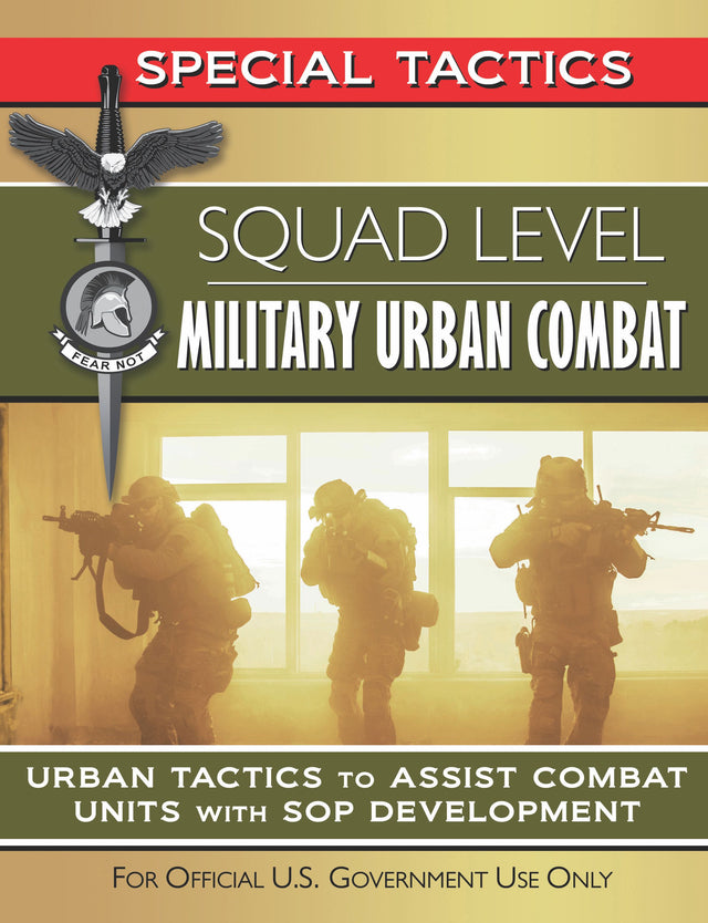 Squad Level Military Urban Combat